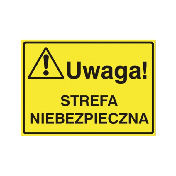 Tablica UWAGA! STREFA NIEBEZPIECZNA, 250 x 350 mm